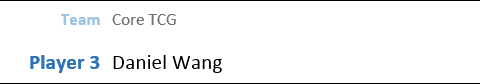 Player 3: Daniel Wang